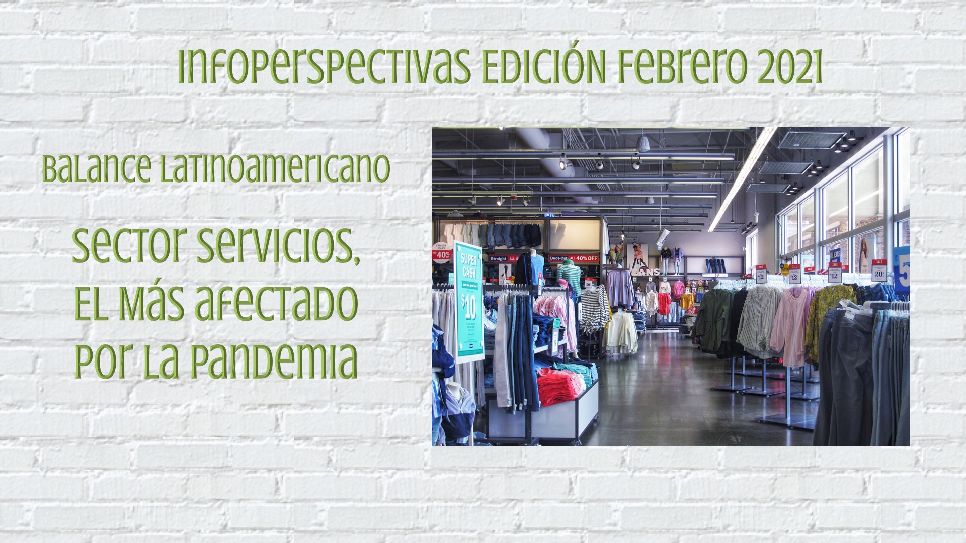 Sector Servicios, el Más Afectado por la Pandemia